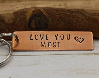 Copper keychain, copper gift, copper anniversary gift, "love you most" keychain, 7th anniversary gift idea, anniversary gift