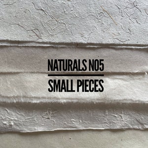Naturals no5 small pieces mixed textured paper, Nepalese, Lokta, Washi, Hemp paper, natural colours paper pack