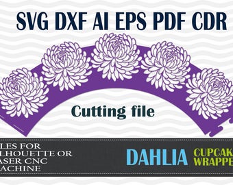 Envoltorio de cupcake de dalia SVG: Archivo de corte floral (descarga digital)