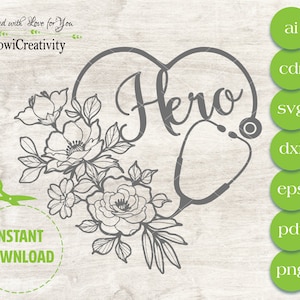 Floral Stethoscope SVG File,Nurse SVG,Nursing SVG,Cameo,Sticker svg file,Heart Stethoscope with flowers,vector, digital file, laser template