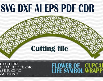 Flower of Life Cupcake Wrapper SVG: Laser Cut File (Digital Download)