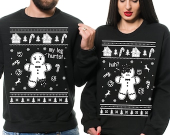 Matching Couples Sweatshirts, Ugly Christmas Sweaters, Christmas Shirts , Ugly Sweater Gingerbread Cookies, My Leg Hurts, Funny Sweater Gift