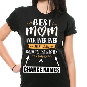 Custom Mom Shirt With Kids Names, Mom Gift, Mom T-Shirt, Mother&#39;s Day Tee, Step Mom Tee, Mothers Day Gift Ideas, Mother T shirt
