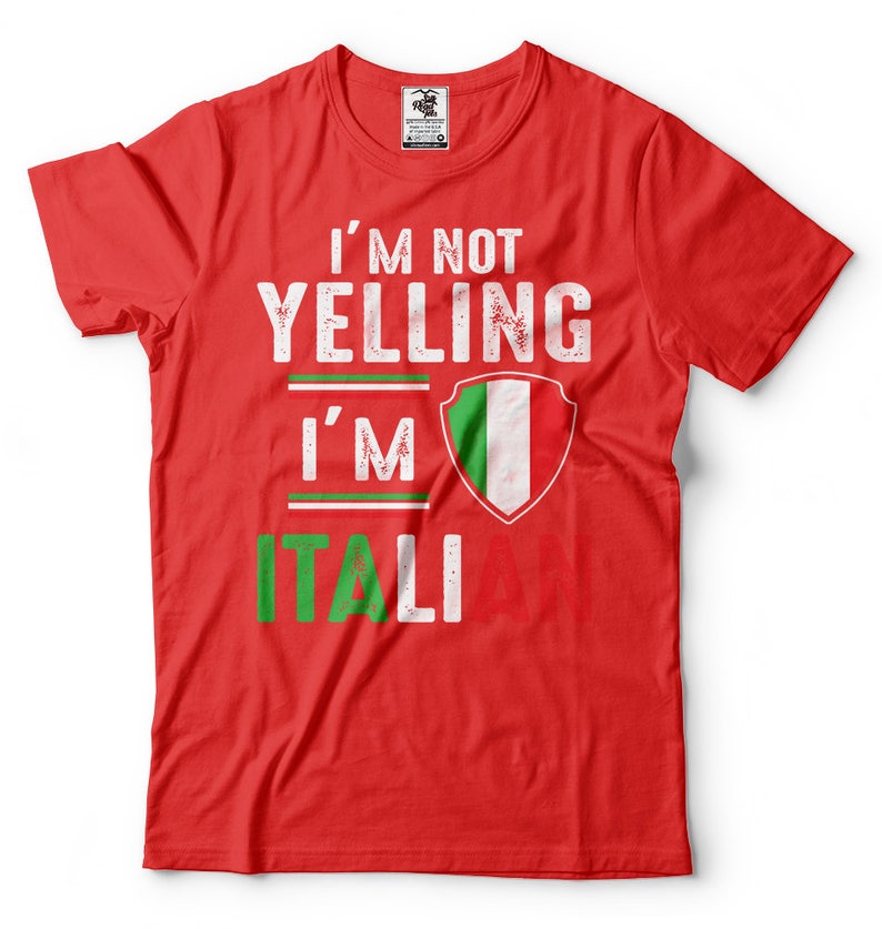 Italian Tshirt Funny Italian Tshirt I'm Not Yelling Etsy