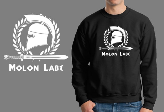 molon labe sweatshirt