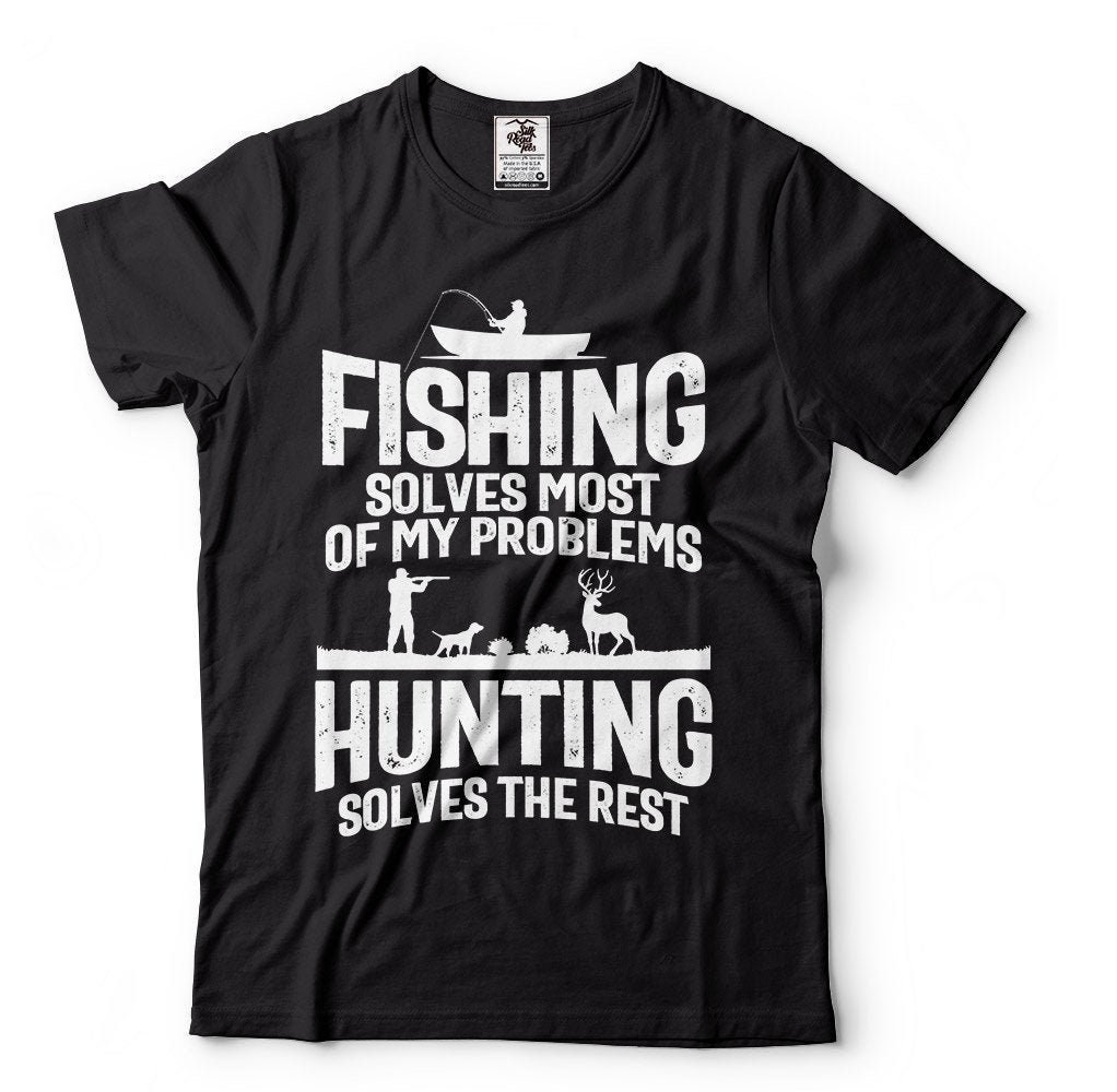 Fishing T shirt, Hunting Shirts, Funny Fishing Shirts, Gift For Dad, Gift for Grandpa, Birthday Gift for Dad, Fishing Hunting Funny Shirts