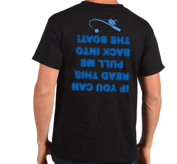 If You Can Read This Pull Me Back On The Boat Funny T-Shirt If You Can Read This Pull Me Back On The Boat Funny T-Shirt