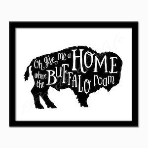 Oh Give Me a Home Where the Buffalo Roam Instant Download Print PDF