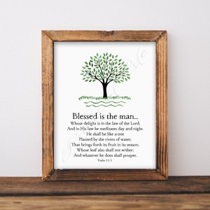 Christian wall art. Blessed is the man. Psalm 1:1-3 Instant download print. Home decor. Printable men gift artwork. Father's Day or birthday image 1