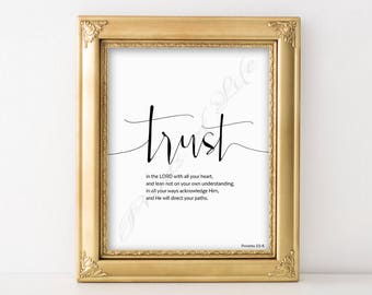 Bible verse. Trust in the Lord with all your heart. Proverbs 3:5-6. Christian wall art. Instant download print. Printable artwork. Scripture