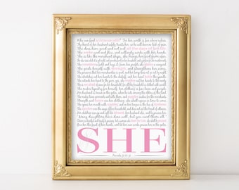 SHE Proverbs 31:10-31 A virtuous wife. Mothers Day. Wedding Bride. Instant download Christian print. Wall art printable. Home decor artwork.