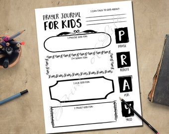 Prayer Journal for Kids. Instant download printable.  Boys, girls, youth, teens, children. Worksheet notes Bible study guide plan. PRAY.