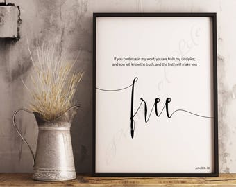 Bible verse. The Truth Will Make You Free. John 8:31-32. Christian wall art. Instant download print. Printable artwork. Scripture Home Decor