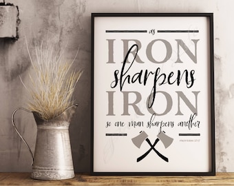 Christian print. As iron sharpens iron. Proverbs 27:17. Instant download wall art. Home decor. Printable men gift artwork. Bible study.