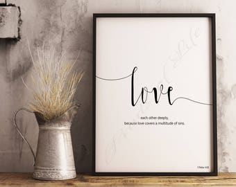 Christian wall art. Love each other deeply. 1 Peter 4:8. Instant download print. Printable artwork. Bible verse. Scripture. Home decor.