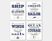 Set of 4 Nautical prints Quotes bundle. Instant download PDF printable. A ship is safe in harbor. A smooth sea never made a skillful sailor