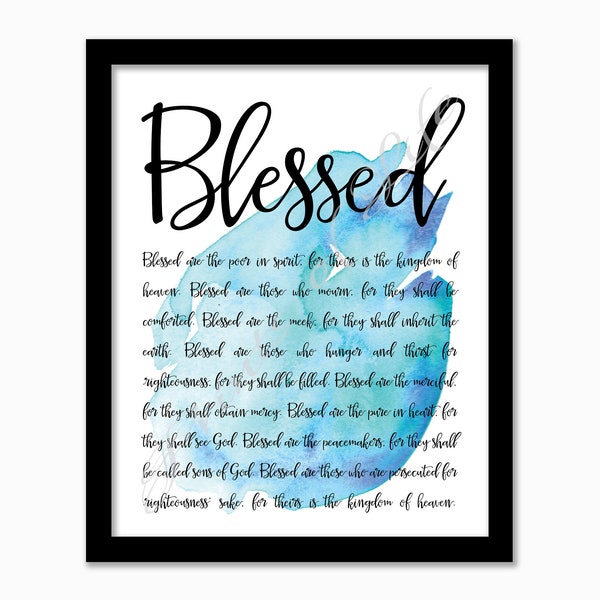 Blessed. Beatitudes. Matthew 5. Instant download printable. Bible verse print. Christian wall art. Home decor. Blue watercolor artwork.