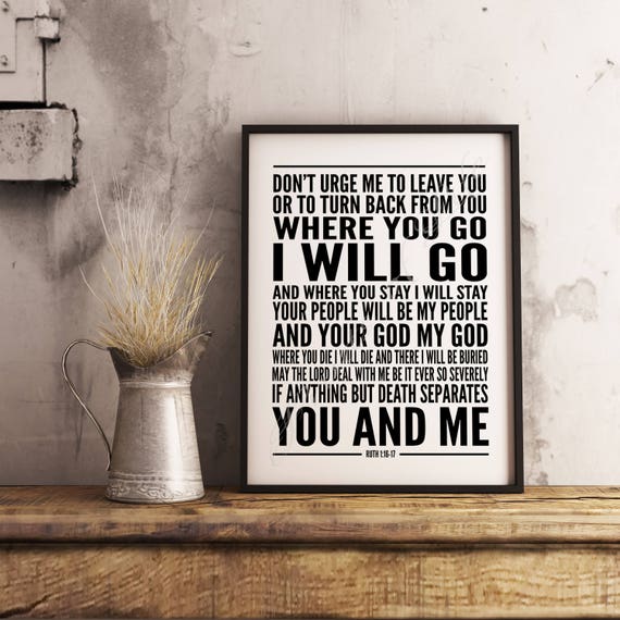 Christian Printable. Where You Go I Will Go. Ruth 1:16-17. - Etsy