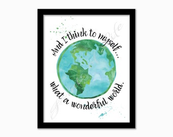 What a Wonderful World. Instant download print. PDF JPG diy printable. Watercolor Globe. Map. Explore. Wall art. Home decor. Travel.