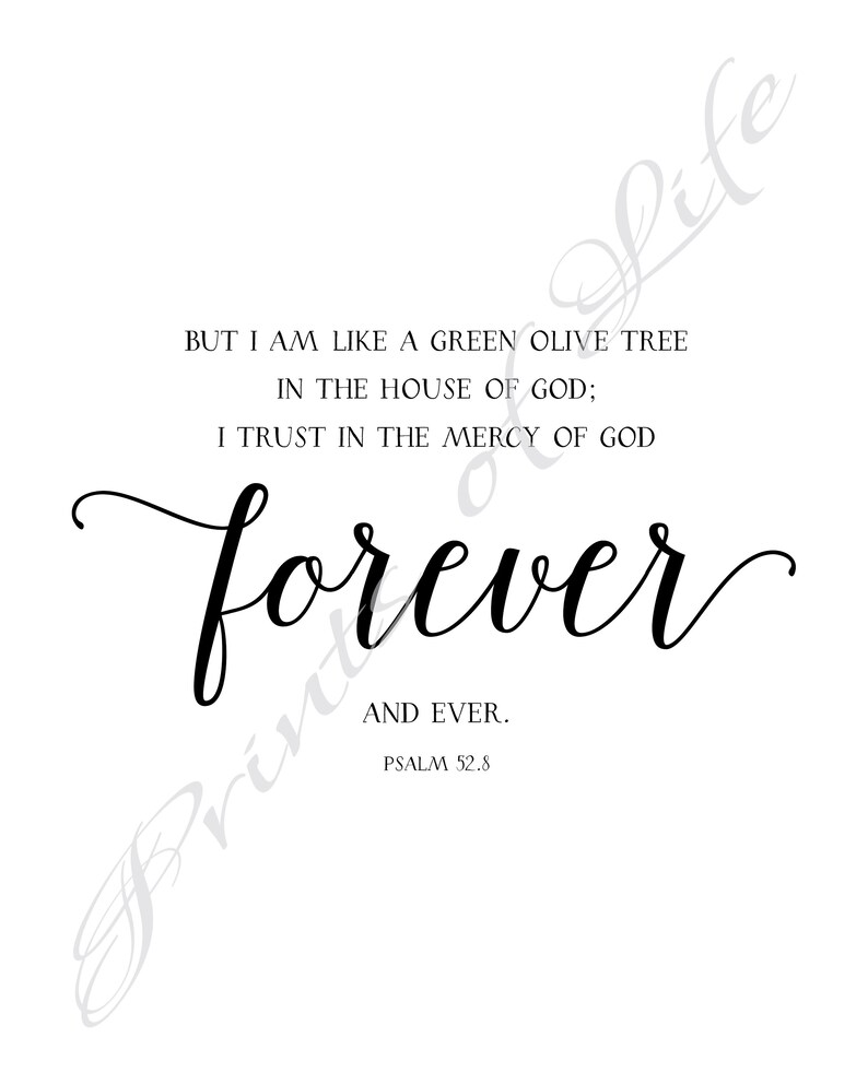 Bible verse. I am like a green olive tree. Psalm 528. Etsy