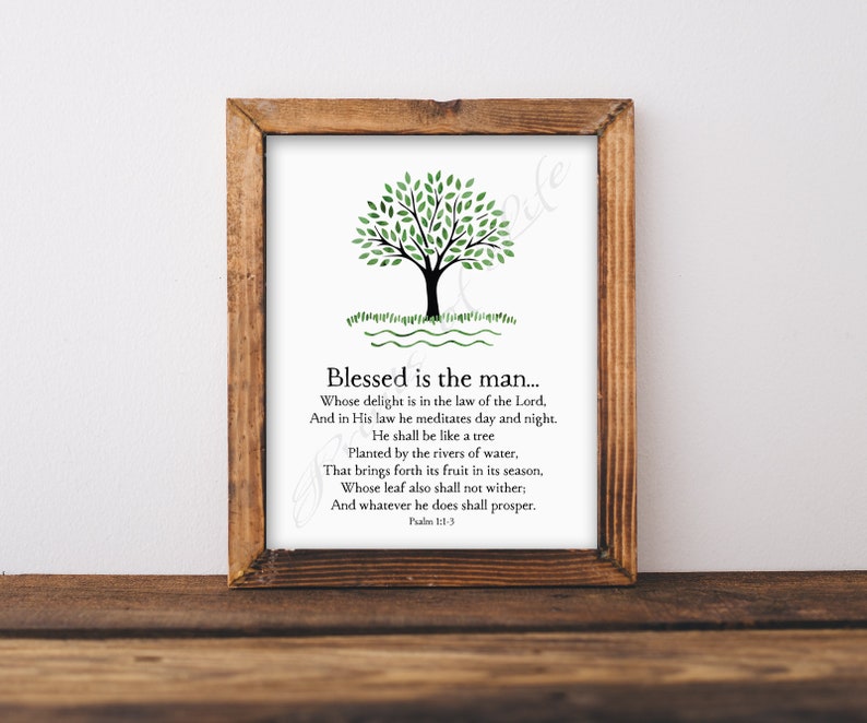 Christian wall art. Blessed is the man. Psalm 1:1-3 Instant download print. Home decor. Printable men gift artwork. Father's Day or birthday image 1