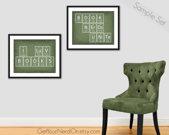 Book Nerds Unite Periodic Elements Gifts For Book Nerds Science Geek Poster Chemistry Elements Unique Science Art Nerdy Reading Room Decor