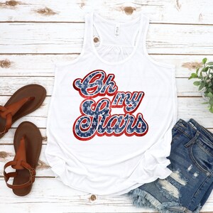 Oh My Stars Patriotic tank - Oh My Stars - Memorial Day Tank - 4th of July Tee - Memorial Day tank - Patriotic Tank - Fourth of July Tank