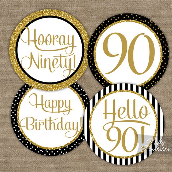 Elegant 90th Birthday Cupcake Toppers - Black Gold 90th Birthday Party Circles - Printable 90 Years Old Bday Decor BGL