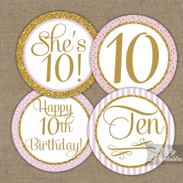 10th Birthday Cupcake Toppers - Tenth Birthday Party Decor - Pink & Gold Printable - DIY Girls 10th Bday Favor Tags - Ten Year Old - PGL