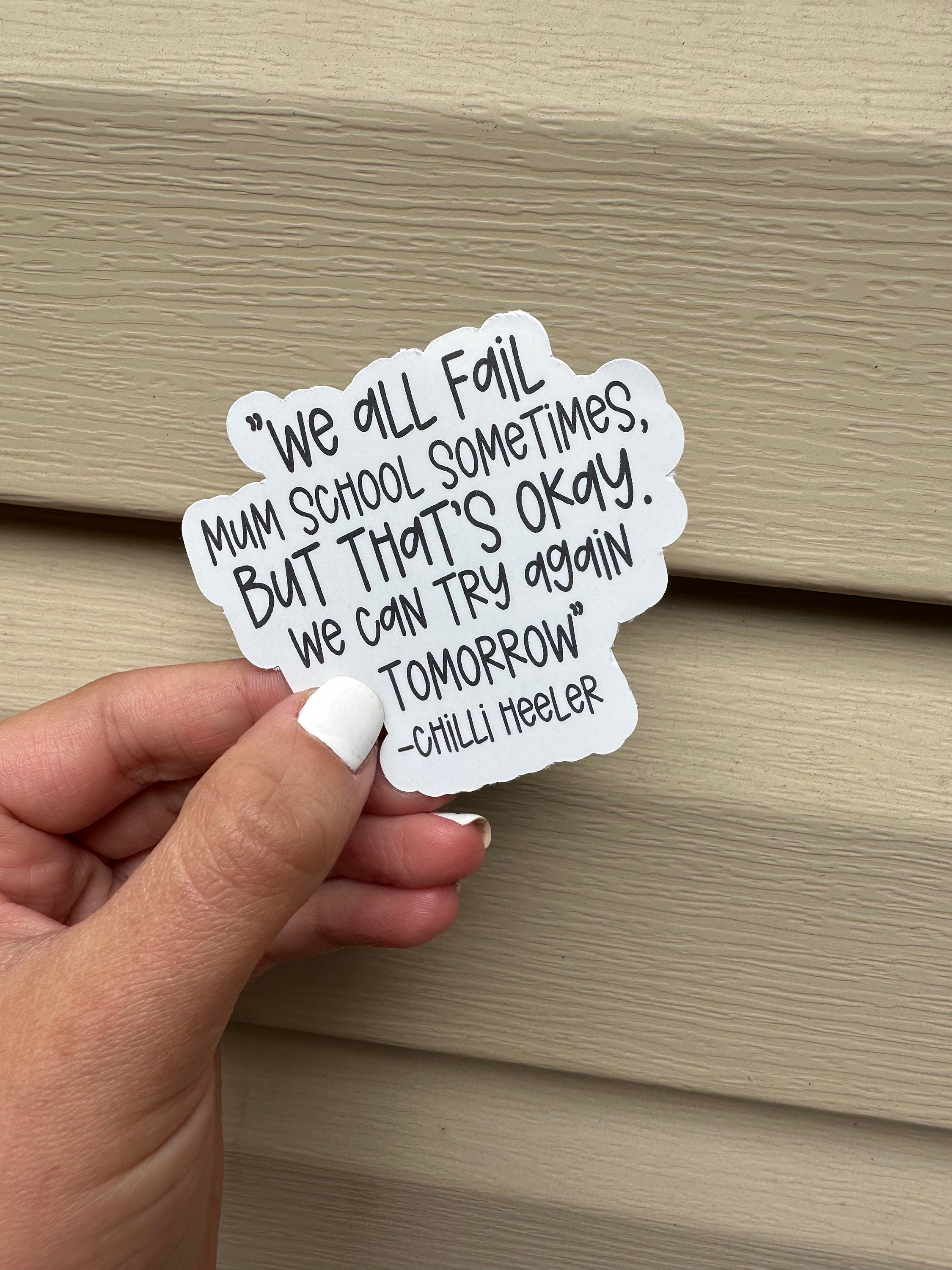 Chilli Heeler Kiss Cut Sticker, Bluey Quote Sticker, Peel and Stick