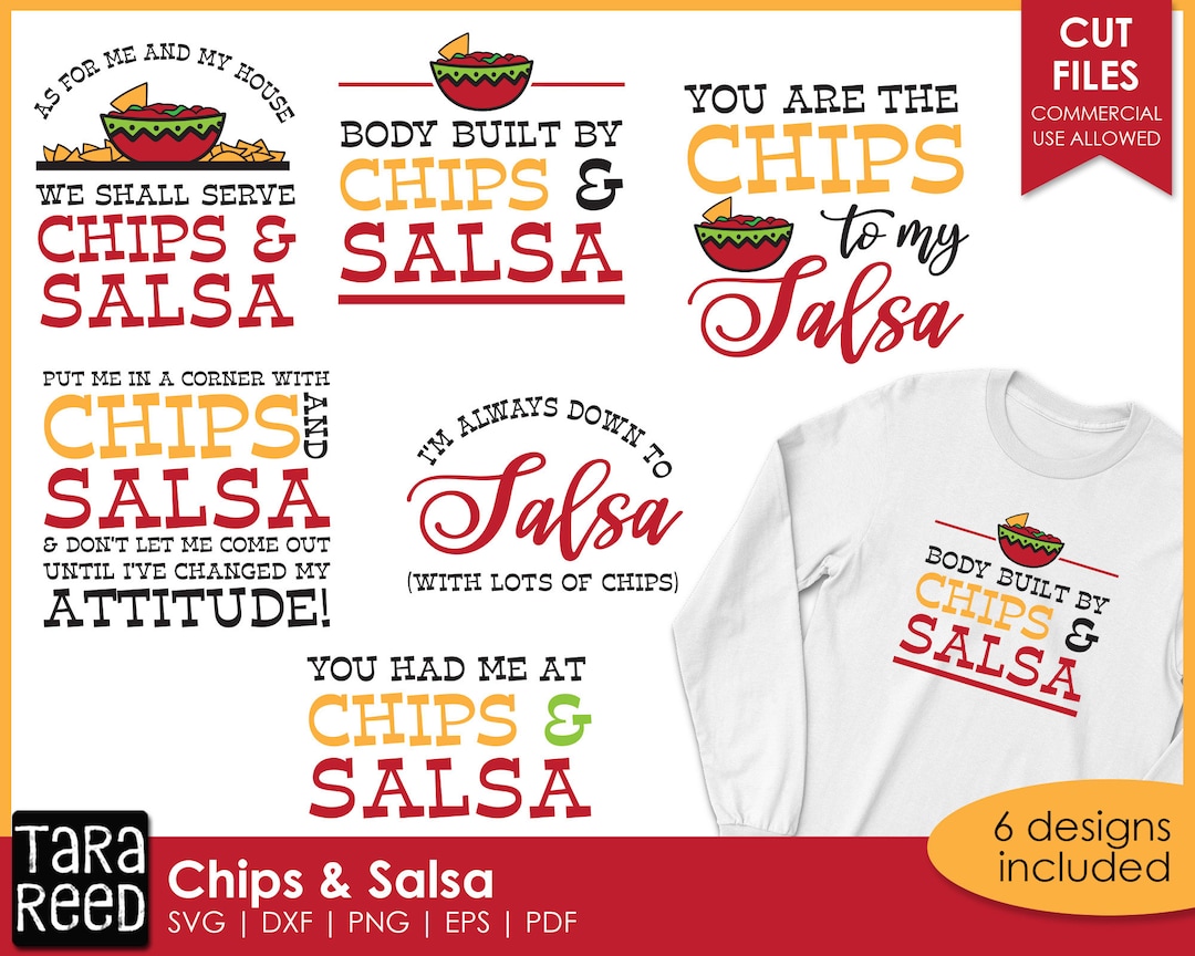 6 Chips and Salsa Quotes Kitchen Signs and T Shirts Etsy