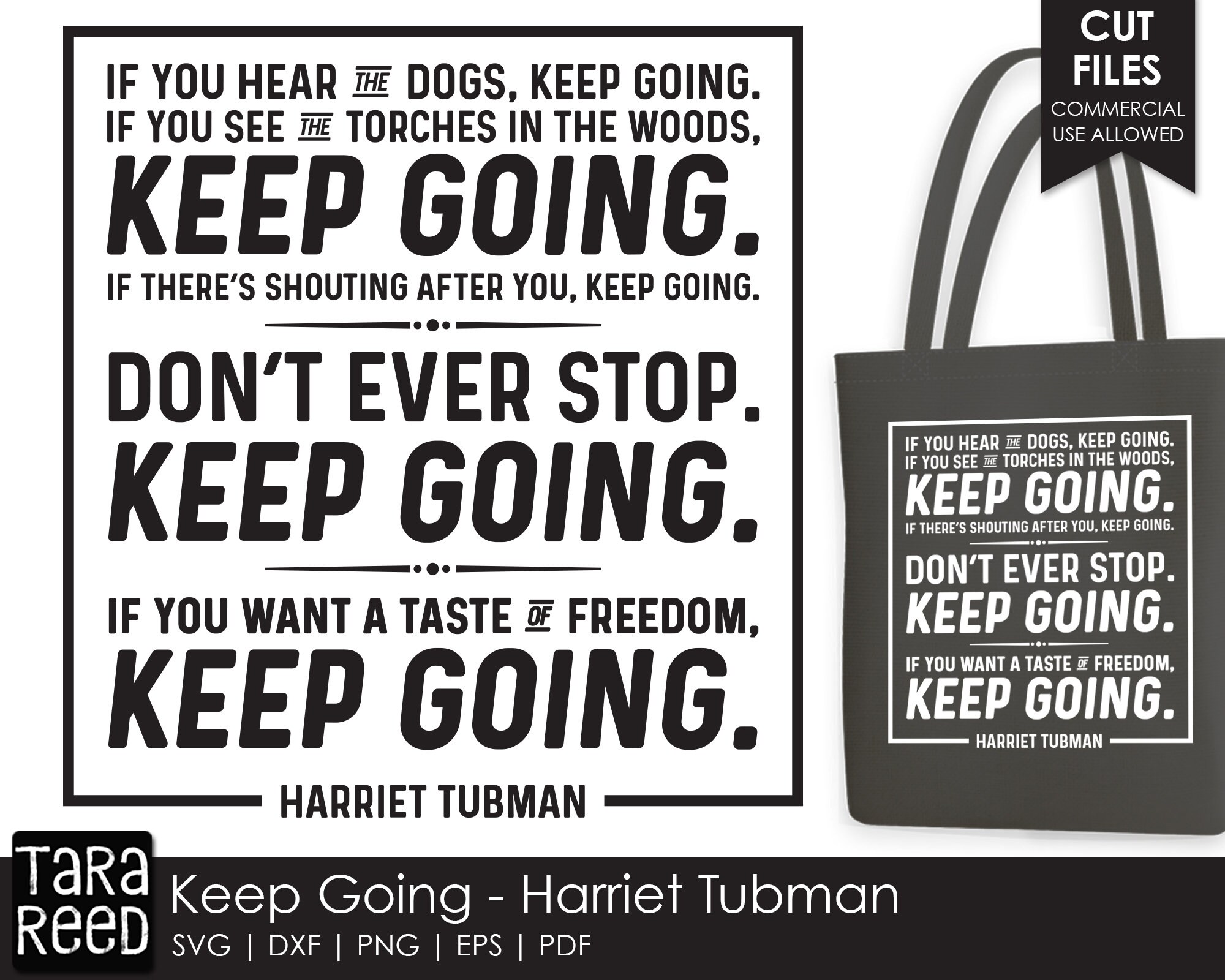 Harriet Tubman Halten Sie Weiter Zitat Svg Und Schneiden Etsy
