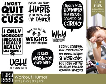 Workout Humor - Fitness SVG and Cut Files for Crafters