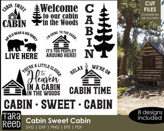 Cabin Sweet Cabin - Cabin SVG and Cut Files for Crafters