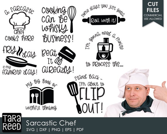 Download Sarcastic Chef Kitchen Svg And Cut Files For Crafters Etsy