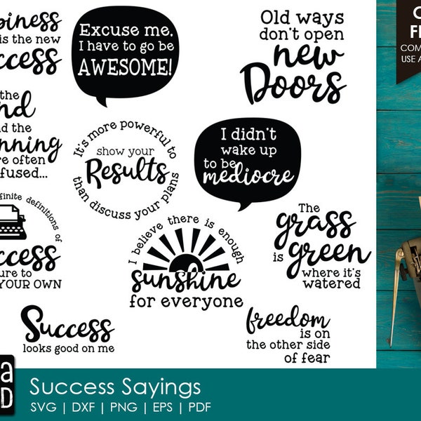 Success Sayings - SVG and Cut Files for Crafters