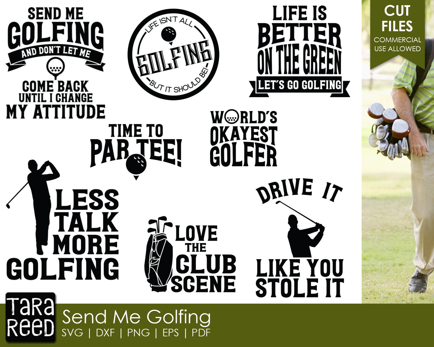 Send Me Golfing Golf SVG and Cut Files for Crafters