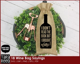 Wine Bag Sayings SVG – 18 Designs, Hostess Gift Cut Files