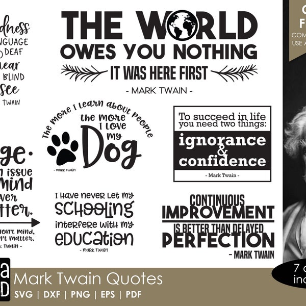 Mark Twain Quotes - SVG and Cut Files for Crafters