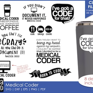 Medizinische Coder Zitate - SVG und Schnittdateien für Handwerker