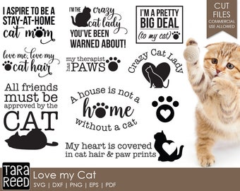 Love My Cat - Cat SVG and Cut Files for Crafters