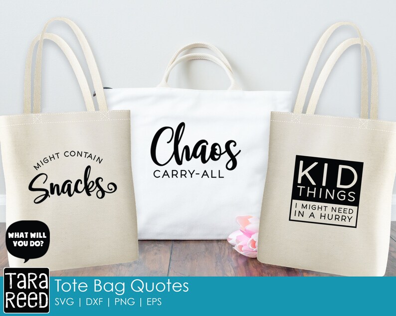 Tote Bag Sayings SVG