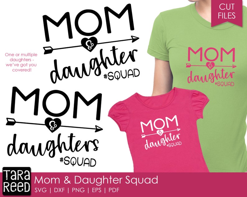 Download Mom & Daughter Squad Family SVG and Cut Files for Crafters ...