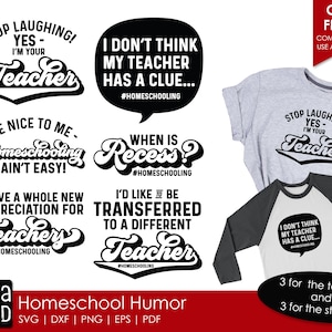 Humor escolar em casa - Ensino doméstico - SVG e arquivos cortados para artesãos