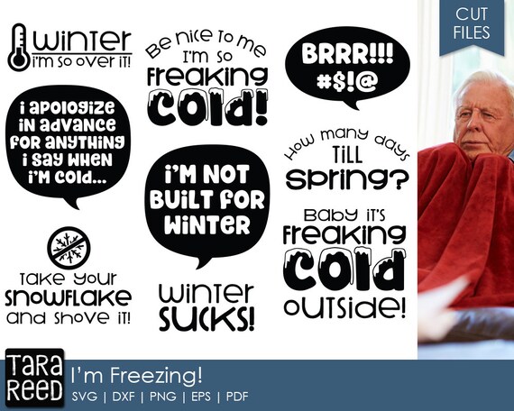 Download I M Freezing Winter Svg And Cut Files For Crafters Etsy
