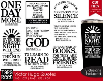 Victor Hugo Les Miserables Quotes - SVG and Cut Files for Crafters