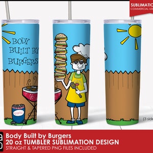 Body Built By Burgers - Barbecue 20 oz Tumbler Sublimation Wrap