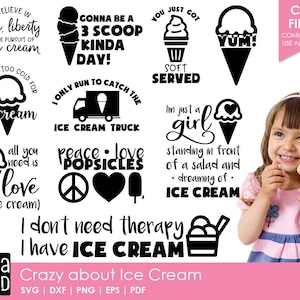 Crazy About Ice Cream - Ice Cream SVG and Cut Files for Crafters