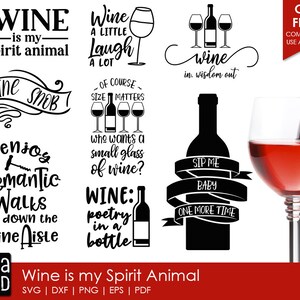 Wine is My Spirit Animal - Wine SVG and Cut Files for Crafters