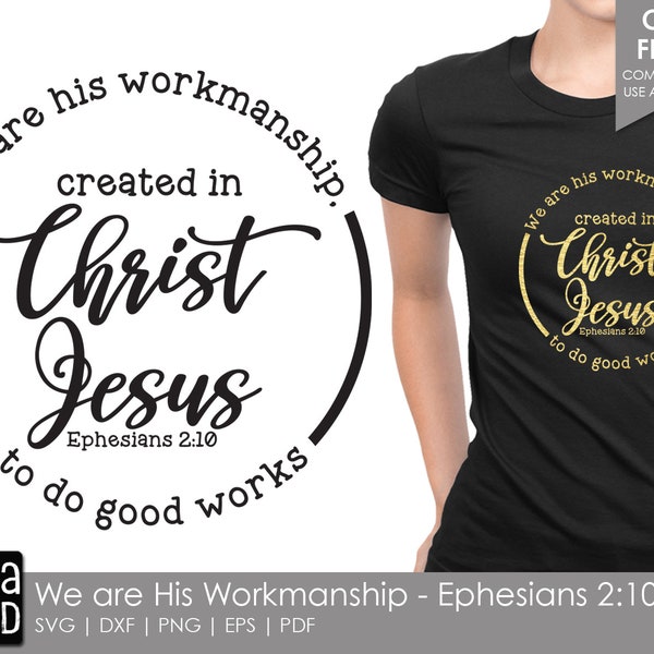 We are His Workmanship - Ephesians 2:10 - Bible Verse SVG and Cut Files for Crafters